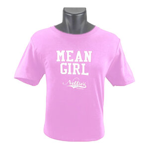 Nellie's Mean Girl Tee Pink Crew